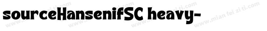 sourceHansenifSC heavy字体转换